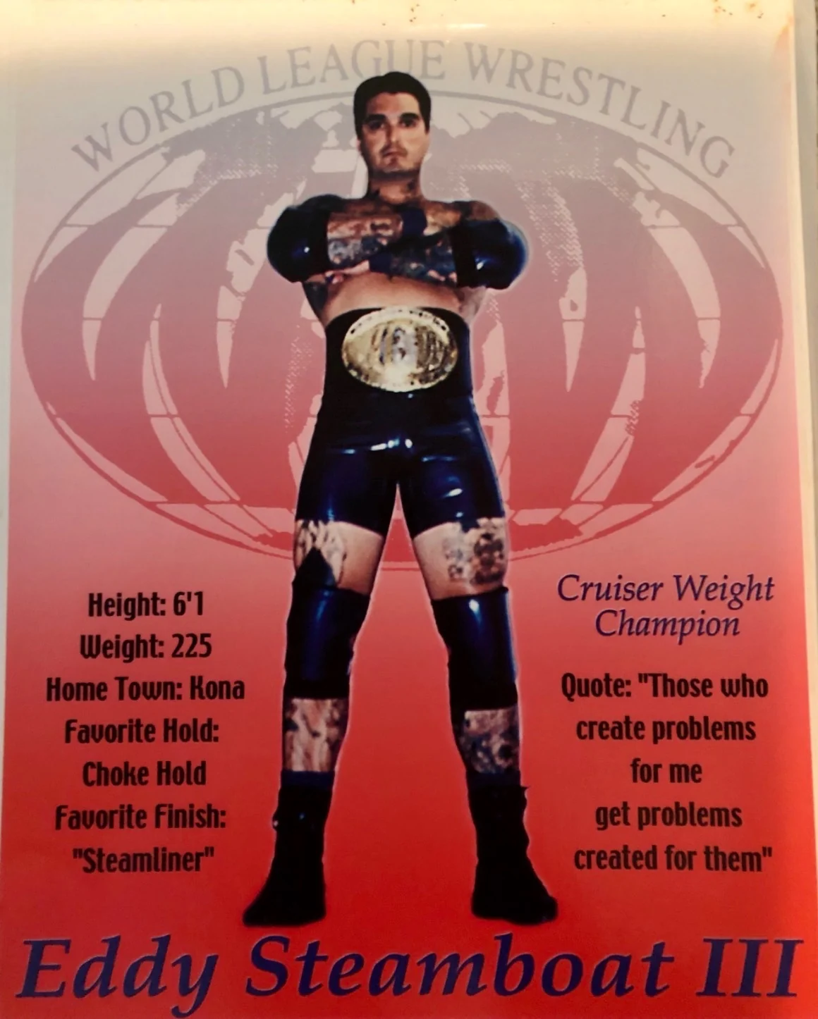 World League Wrestling poster — Eddy Steamboat III (Kevin Mokuahi) · Cruiser Weight Champion · Height 6'1, Weight 225, Home Town Kona, Favorite Hold Choke Hold, Favorite Finish Steamliner